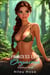 Princess Leia Orgasma: Forest Slut - Princess Leia Orgasma, #3