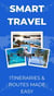 Smart Travel: Itineraries & Routes Made Easy