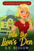 Into the Lion's Den: A Religious Amateur Detective Mystery - Reverend Margot Quade Cozy Mysteries, #1