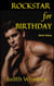 Rockstar for Birthday - Rockstar