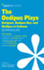 The Oedipus Plays: Antigone, Oedipus Rex, Oedipus at Colonus SparkNotes Literature Guide