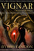 Vignar and the Dwarvish Doom - The Vignar Cycle, #5