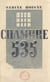Chambre 535 - Ou Mes cinq prisons pendant l'Occupation