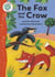 Aesop's Fables: The Fox and the Crow - Tadpoles Tales: Aesop's Fables