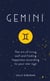 Gemini - The Art of Living Well and Finding Happiness According to Your Star Sign
