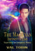 The Magician: Infinity’s End - Tales from the Unmasqued World, #2