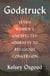 Godstruck - Seven Women's Unexpected Journeys to Religious Conversion