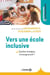 Vers une école inclusive - Quelles stratégies d’enseignement ?