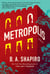 Metropolis - A Novel