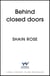 Behind Closed Doors - A totally addictive,  unputdownable billionaire dark romance