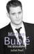 Michael Buble - The biography