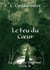 Le Feu du Cœur - La Geste de Dagmar, cycle II