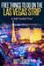 Free Things To Do on the   Las Vegas Strip  A Self-Guided Tour