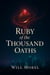 Ruby of the Thousand Oaths