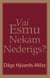 Vai Esmu Nekam Nederīgs?
