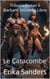 Trilogia Conan il Barbaro Secondo Libro: Le Catacombe - Trilogia Conan Il Barbaro, #2