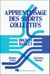 Apprentissage des sports collectifs