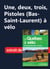 Une, deux, trois, Pistoles (Bas-Saint-Laurent) à vélo