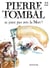 Pierre Tombal - Tome 22 - Ne jouez pas avec la mort !