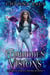 Forbidden Visions - The Dream World Chronicles, #5