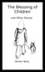 The Blessing of Children: and Other Stories