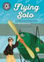 Flying Solo - Independent Reading 18
