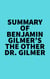 Summary of Benjamin Gilmer's The Other Dr. Gilmer