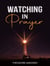 Watching in Prayer - Other Titles, #16