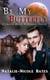 Be My Butterfly - Crimson Moon Hideaway, #1