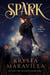 Spark - Of Fire And Shadows, #1