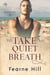 To Take a Quiet Breath - Rossingley, #3