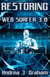 Restoring: Web Surfer 3.0 - Web Surfer Series, #3
