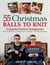 55 Christmas Balls to Knit