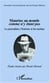 Mauriac au monde comme n'y étant pas - Le journaliste, l'histoire et les médias
