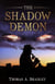 The Shadow Demon