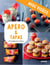 Apéro & tapas - Avec vidéos - 50 recettes & 15 vidéos