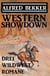 Western Showdown: Drei Wildwest-Romane