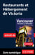 Restaurants et Hébergement de Victoria