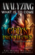 Analyzing What is to Come: God's Prophecies