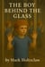 The Boy Behind the Glass