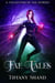 Fae Tales - A collection of fae tales