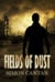 Fields of Dust
