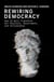 Rewiring Democracy - How AI Will Transform Our Politics, Government, and Citizenship