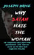 Why I Satan Hate The Woman