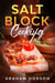 Salt Block Cooking