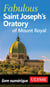 Fabulous Saint Joseph's Oratory of Mount Royal