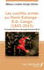 Les conflits armés au Nord-Katanga - R.D.Congo (1865-2015) - De Kasongo Kalombo au découpage territorial effectif