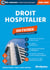 Droit hospitalier - 100 fiches - Catégories A et B – Concours 2025-2026