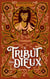 Le Tribut des dieux - Tahirah - Qu'ils meurent de leurs mensonges