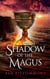 Shadow of the Magus